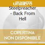 Steelpreacher - Back From Hell cd