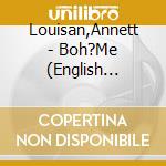 Louisan,Annett - Boh?Me (English Version) (Digipak) cd