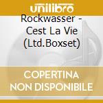 Rockwasser - Cest La Vie (Ltd.Boxset) cd