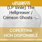 (LP Vinile) The Hellgreaser / Crimson Ghosts - Greensleeves lp vinile