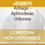Antiage - Aphrodisiac Odyssey cd