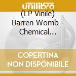 (LP Vinile) Barren Womb - Chemical Tardigrade (Lim. Blue Vinyl) vinile