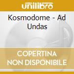 Kosmodome - Ad Undas cd