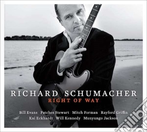Richard Schumacher - Right Of Way cd musicale di Richard Schumacher