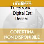 Tocotronic - Digital Ist Besser cd