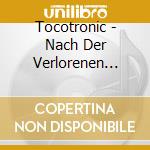 Tocotronic - Nach Der Verlorenen Zeit cd