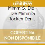 Mimmi'S, Die - Die Mimmi'S Rocken Den Peanutsclub cd