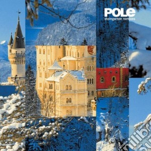 Pole - Steingarten Remixes cd musicale di POLE