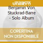 Benjamin Von Stuckrad-Barre - Solo Album cd musicale
