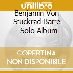 Benjamin Von Stuckrad-Barre - Solo Album cd