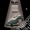 Talking Horns - Born To Be Horn cd