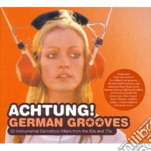 Achtung! German Grooves cd musicale di Artisti Vari