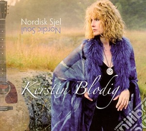 Blodig Kerstin - Nordisk Sjel - Nordic Soul cd musicale di Blodig Kerstin