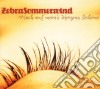 Zebrasommerwind - Wach Auf, Mein'S Herzens Schone cd