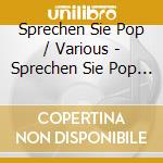 Sprechen Sie Pop / Various - Sprechen Sie Pop / Various cd