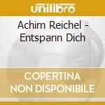 Achim Reichel - Entspann Dich cd