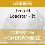 Tenfold Loadstar - It cd