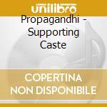 Propagandhi - Supporting Caste cd