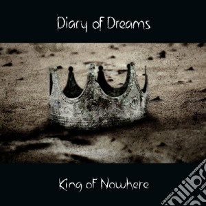 Diary Of Dreams - King Of Nowhere cd musicale di Diary of dreams