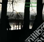 Cluster - Sowiesoso cd
