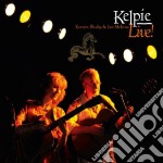 Kelpie - Live!