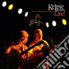 Kelpie - Live! cd