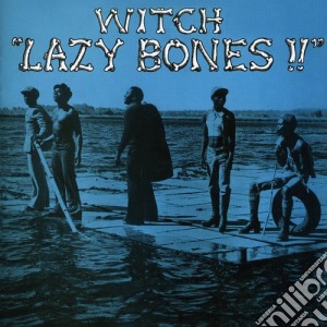 Witch - Lazy Bones cd musicale di Witch