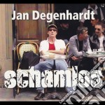 Jan Degenhardt - Schamlos
