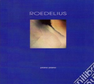 (LP Vinile) Roedelius - Piano Piano lp vinile di Roedelius