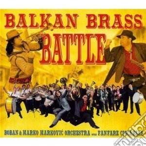 Fanfare Ciocarlia - Blakan Brass Battle cd musicale di Ciocarlia Fanfare
