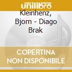 Kleinhenz, Bjorn - Diago Brak cd