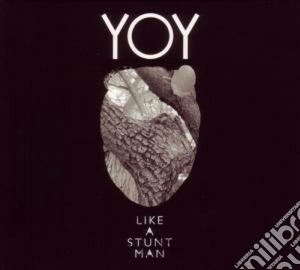 Like A Stuntman - Yoy cd musicale di Like a stuntman