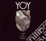 Like A Stuntman - Yoy cd