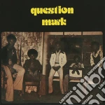 Question Mark - Be Nice To The People cd