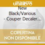 New Black/Various - Couper Decaler Electronique cd musicale di New Black/Various