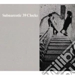 39 Clocks (The) - Subnarcotic cd