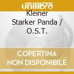 Kleiner Starker Panda / O.S.T. cd