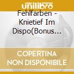Fehlfarben - Knietief Im Dispo(Bonus Edition) cd
