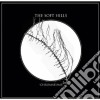 Soft Hills (The) - Chromatisms cd