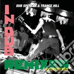 (LP Vinile) Dub Spencer & Trance Hill - Live In Dub - Remixes vinile