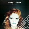 (LP Vinile) Thomas Dinger - Fur Mich cd