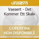 Vaeaert - Det Kommer Ett Skalv cd