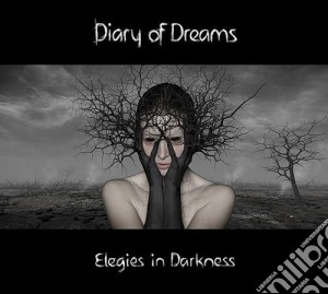 Diary Of Dreams - Elegies In Darkness cd musicale di Diary of dreams