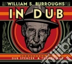William S Burroughs - In Dub (2 Lp) cd