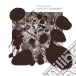 Schneider Kacirek - Shadows Documents cd