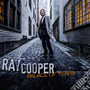 Ray Cooper - Palace Of Tears cd musicale di Ray Cooper