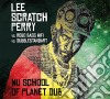 Lee Scratch Perry - Nu School Of Planet Dub cd