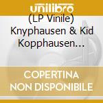(LP Vinile) Knyphausen & Kid Kopphausen Band/Torpus & Art Directors - Staub Und Gold/Wenn Du Mich Suchst (7') vinile