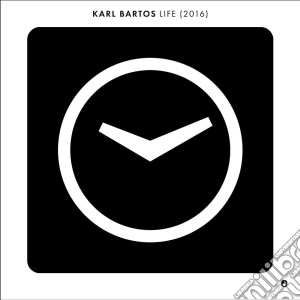 (LP Vinile) Karl Bartos - Life(2016) lp vinile di Karl Bartos