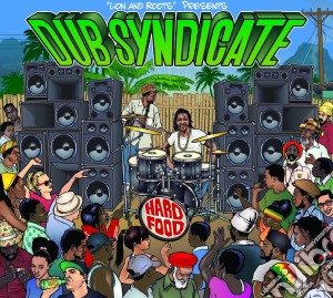 Dub Syndicate - Hard Food cd musicale di Syndicate Dub